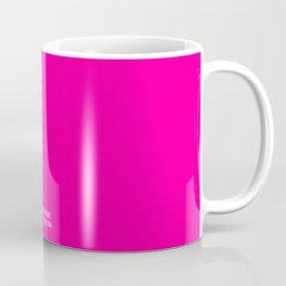 Neon Pink Hex fe019a Coffee Mug