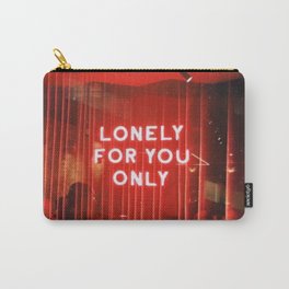 Lonely For You Only Carry-All Pouch