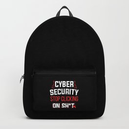Cybersecurity Hacking Don't Click IT Hacker Backpack