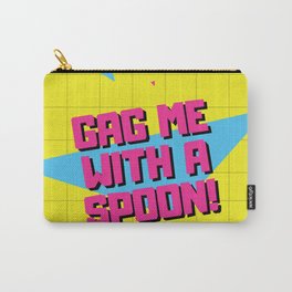 Gag Me With A Spoon Funny 80s Retro Vintage Gifts Carry-All Pouch | Popart, Popculture, Vintage, Geraud, Funny, Retro, Saying, Gagmewithaspoon, Graphicdesign, 1980S 