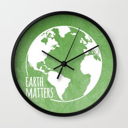 Earth Matters - Earth Day - White Outline On Green Grunge 01 Wall Clock