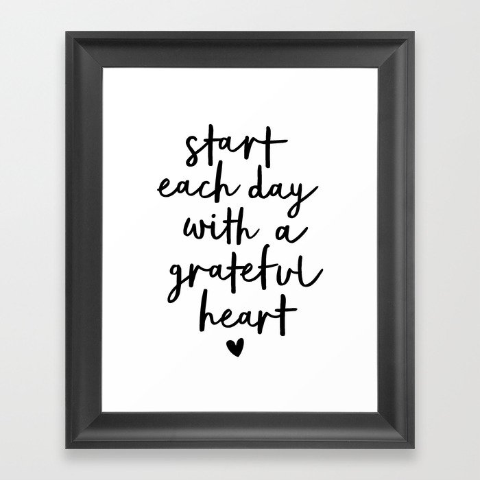 Start Each Day With a Grateful Heart black and white typography ...