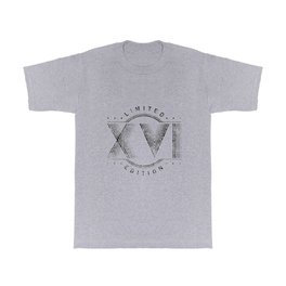 16th birthday limited edition Roman numbers T Shirt