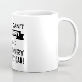 Falconry makes you happy Funny Gift Coffee Mug