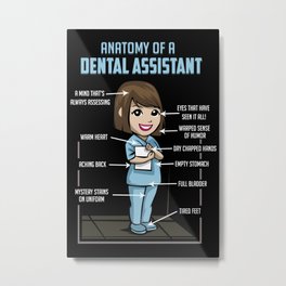 Anatomy Of A Dental Assistant Metal Print