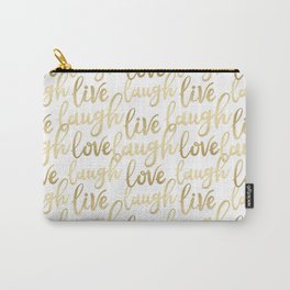 Live Laugh Love II Carry-All Pouch