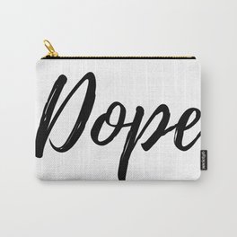 Dope Carry-All Pouch | Black And White, Pattern, Trending, Digital, Topselling, Urban, Dope, Cool, Stencil, Slang 
