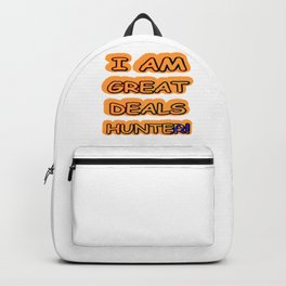 Cute Artwork Design About "Great Deals Hunter" Buy Now Backpack