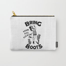 Bring Your Ass Kicking Boots! Cool Retro Cowgirl Gift Idea For Women Carry-All Pouch | Coolshirt, Gift, Funny, Boots, Cute, Forwomen, Cowgirl, Retroshirt, Forher, Horselover 