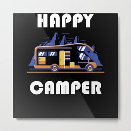 Camping - Happy Camper Metal Print