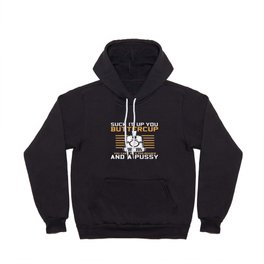 You Can't Be A Railroader And A Pussy - Locomotive Hoody