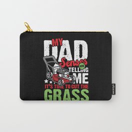 Cut the grass Carry-All Pouch