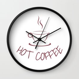 Hot coffee Wall Clock