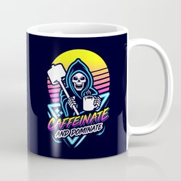 Caffeinate And Dominate (Gym Reaper) Retro Neon Synthwave 80s 90s Coffee Mug