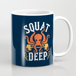 Squat Deep Kraken Coffee Mug