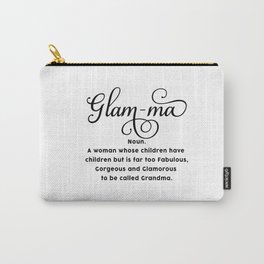 Glam-ma Carry-All Pouch