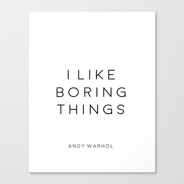 Quotes Poster I Like Boring Things Office Wall Art Office Desk