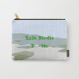 Talk Birdie to Me Carry-All Pouch