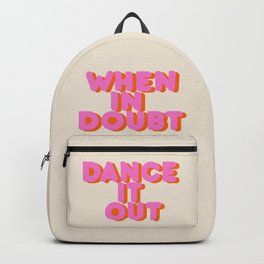 Dance it out Backpack