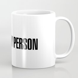 Greys Anatomy - "You're my person!" Coffee Mug