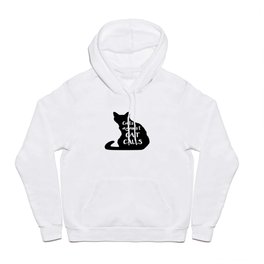 Cats Against CATCALLS Hoody