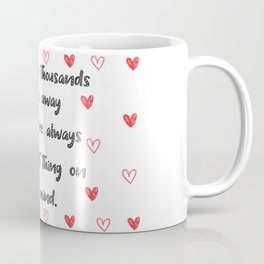 Long Distance Love Relationship Coffee Mug