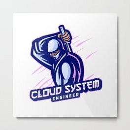 Cloud System Engineer expert Metal Print