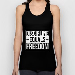 Discipline Equals Freedom Motivational Quote Tank Top