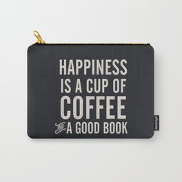 Happiness is a cup of coffee and a good book, vintage typography illustration, for libraries, pub Carry-All Pouch