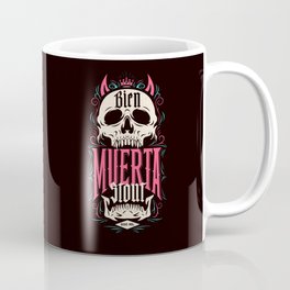 Bien Muerta Stout Coffee Mug